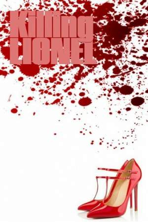 Убить Лайонела онлайн